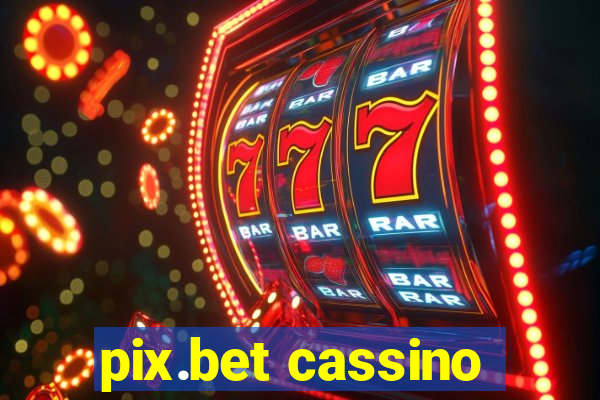 pix.bet cassino